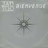 Jad Wio : Bienvenue